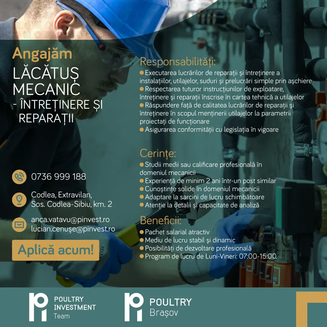 Poultry Team – Angajăm Lăcătuș mecanic – întreținere și reparații